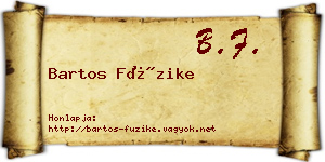 Bartos Füzike névjegykártya